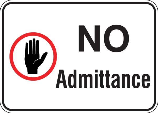 No Admittance Metal Sign with Symbol, Reflective/Non, Various Sizes, Punched Holes, Overlaminate Y/N, Quality Materials for Long Lifespan Metal Signs