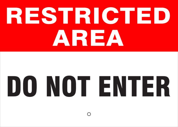 RESTRICTED AREA Metal Sign - Do Not Enter, Reflective, Various Sizes, Holes, Overlaminate, Quality Materials, Long Life Metal Signs