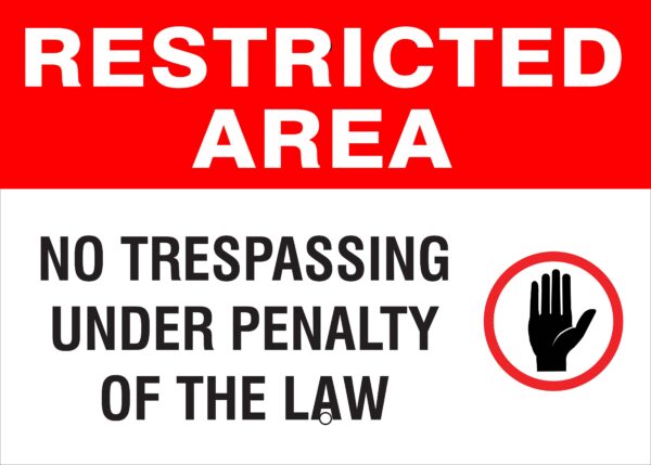 RESTRICTED AREA Metal Sign - No Trespassing Under Penalty of the Law, Reflective, Various Sizes, Holes, Overlaminate, Quality Materials, Long Life Metal Signs