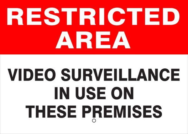 RESTRICTED AREA Metal Sign - Video Surveillance in Use on these Premises, Reflective, Various Sizes, Holes, Overlaminate, Quality Materials, Long Life Metal Signs