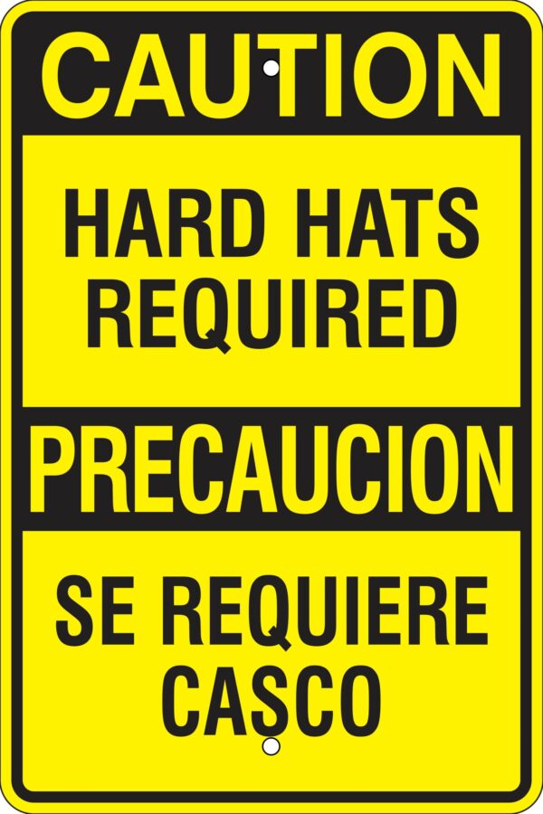 Caution Bilingual Metal Sign (Choose Wording), Reflective/Non, Var. Sizes, Holes, Overlaminate Y/N, Quality Materials, Long Life Metal Signs