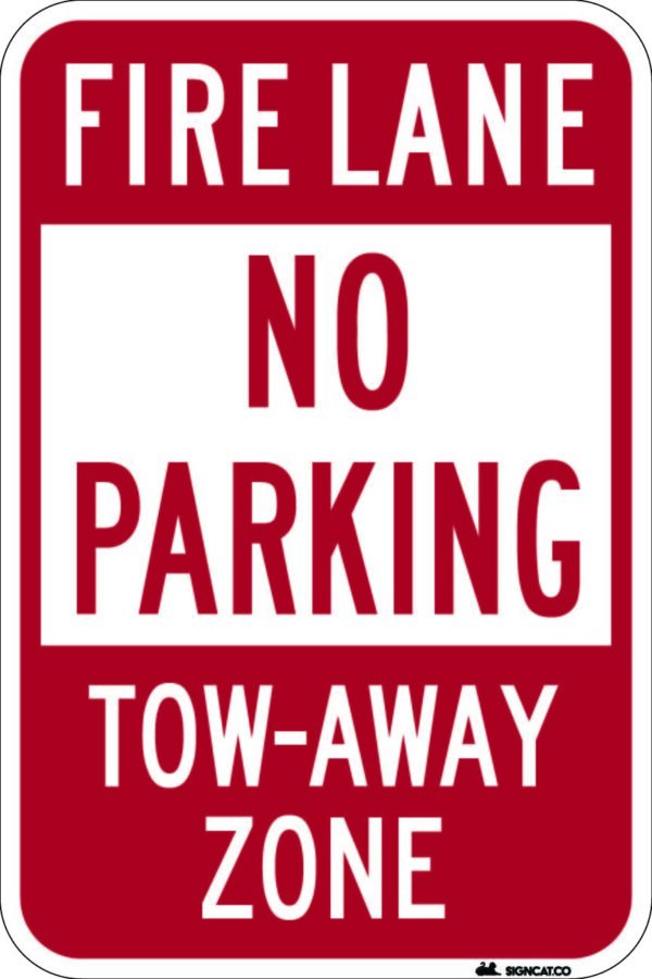 Fire Lane No Parking Tow-Away Zone, Metal Sign, 12 x 18, Reflective Grades, Holes/No Holes, Overlaminate Y/N, Quality Materials for Long Life Metal Signs