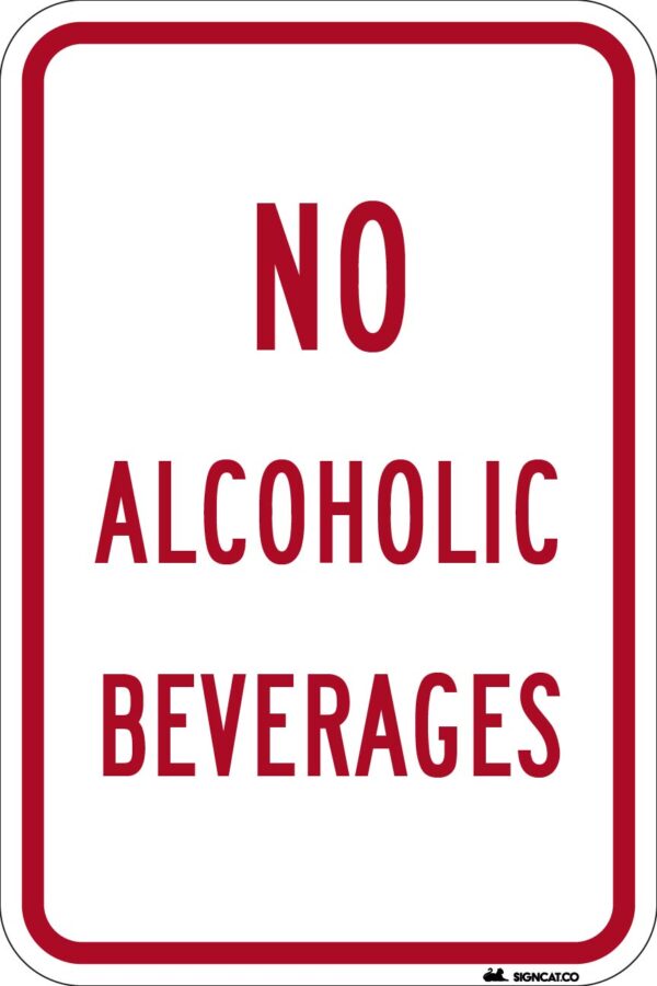 No Alcoholic Beverages Metal Sign