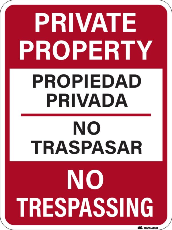 Private Property No Trespassing English - Spanish Metal Sign