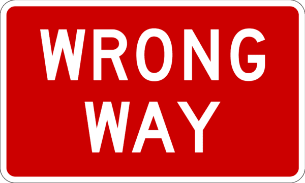 Wrong Way Metal Sign, Reflective/Non, Various Sizes, Holes, Overlaminate Y/N, Quality Materials, Long Life Metal Signs