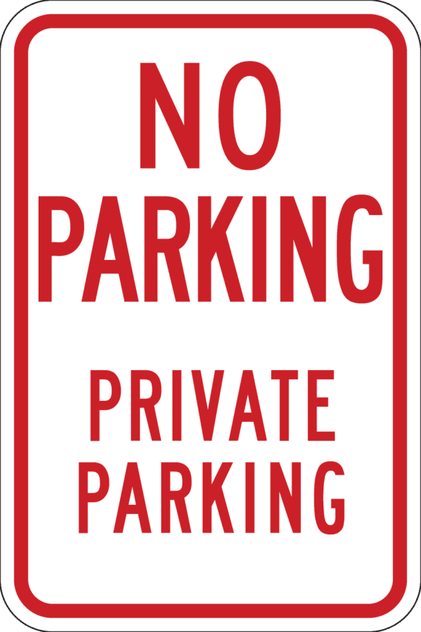 No Parking Private Parking Metal Sign, Reflective, White & Red, Various Sizes, Holes, Overlaminate Y/N, Quality Materials, Long Life Metal Signs