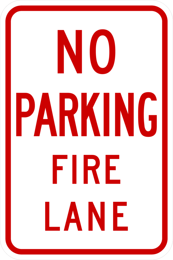 No Parking Fire Lane Sign R8, Metal, 12 x 18, Reflective Grades, Holes/No Holes, Overlaminate Y/N, Quality Materials for Long Life Metal Signs