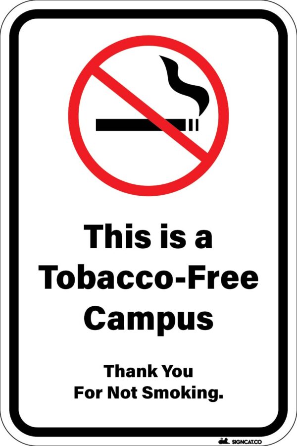 Tobacco-Free Campus Metal Sign