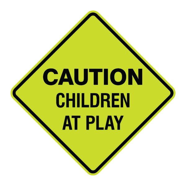 Caution Children at Play Metal Sign, Fluorescent Yellow Green, Diamond Shape, Various Sizes, Holes, Overlaminate Y/N, Quality Materials, Long Life Metal Signs