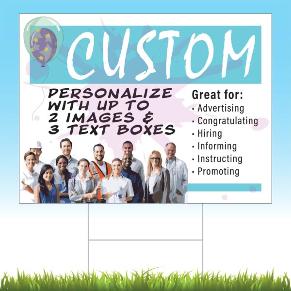 Custom Yard Signs – 2 pack, Design Your Own, 24 x 18, Double-Sided Corrugated Plastic & Vinyl, Superior Appearance, Comes with Stakes Metal Signs