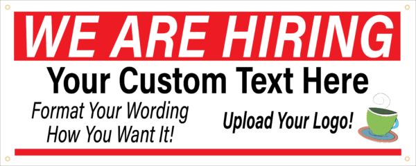 Custom We are Hiring Vinyl banner 60″ x 24″