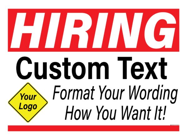 Custom Hiring Yard Signs – 2 pack Design Your Own, 24 x 18, Double-Sided Corrugated Plastic & Vinyl, Superior Appearance, Comes w/ Stakes Metal Signs