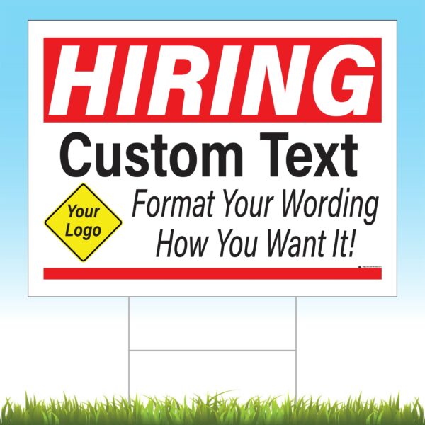 Custom Hiring Yard Signs – 2 pack Design Your Own, 24 x 18, Double-Sided Corrugated Plastic & Vinyl, Superior Appearance, Comes w/ Stakes Metal Signs